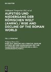 Sprache und Literatur. Einzelne Autoren seit der hadrianischen Zeit und Allgemeines zur Literatur des 2. und 3. Jahrhunderts (Forts.)