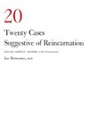 Twenty Cases Suggestive of Reincarnation