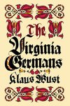 Wust, K:  The Virginia Germans