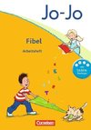 Jo-Jo Fibel - Aktuelle allgemeine Ausgabe. Arbeitsheft zur Fibel mit Einlegern