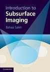 Saleh, B: Introduction to Subsurface Imaging