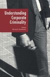 Blankenship, M: Understanding Corporate Criminality