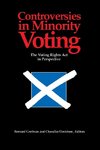 Controversies in Minority Voting