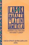 Labor Markets in Latin America