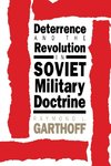 Deterrence and the Revolution in Soviet Military Doctrine