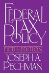 Federal Tax Policy, Fifth Edition