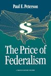 Peterson, P:  The Price of Federalism