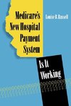 Medicare's New Hospital Payment System