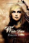 White Dove and the Heirs of Falcon Ridge