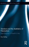 Gelley, O: Stardom and the Aesthetics of Neorealism