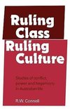 Ruling Class, Ruling Culture