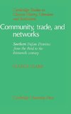 Community, Trade, and Networks