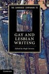 The Cambridge Companion to Gay and Lesbian             Writing