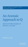 An Aramaic Approach to Q