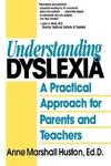 Understanding Dyslexia