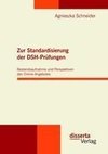 Zur Standardisierung der DSH-Prüfungen: Bestandsaufnahme und Perspektiven des Online-Angebotes