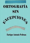 Ortografía sin excepciones