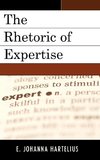 The Rhetoric of Expertise