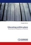 Educating-within-place