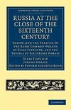 Russia at the Close of the Sixteenth Century