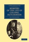 Memoirs of the Life of Colonel Hutchinson