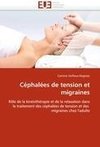 Céphalées de tension et migraines