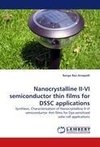 Nanocrystalline II-VI semiconductor thin films for DSSC applications