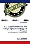 EU's Support Measures and Turkey's Agricultural Support Program