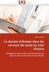 Le dossier Infirmier dans les services de santé en côte d'Ivoire