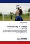 Drug Testing in Today's Schools