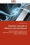 Sélection naturelle et défenses anti-infectieuses