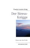 Der Stress-Knigge