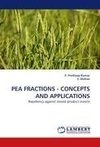 PEA FRACTIONS - CONCEPTS AND APPLICATIONS