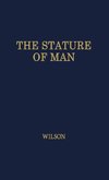 The Stature of Man