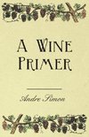 A Wine Primer