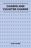 CHARMS & COUNTER CHARMS (FOLKL