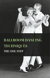 BALLROOM DANCING TECHNIQUES -