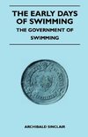 The Early Days Of Swimming - The Government Of Swimming