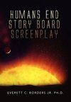 Humans End Story Board Screenplay