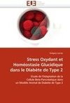 Stress Oxydant et Homéostasie Glucidique dans le Diabète de Type 2