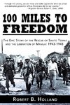 100 Miles to Freedom