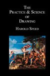 The Practice and Science of Drawing