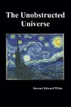 The Unobstructed Universe