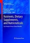 Nutrients, Dietary Supplements, and Nutriceuticals