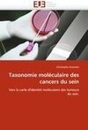 Taxonomie moléculaire des cancers du sein