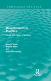 Porter, D: Development in Practice (Routledge Revivals)