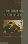 Quiet Politics and Business Power