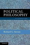 Stevens, R: Political Philosophy