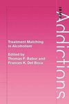 Treatment Matching in Alcoholism