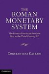 Katsari, C: Roman Monetary System